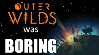 Мне хотелось полюбить Outer Wilds, но не понравилось
