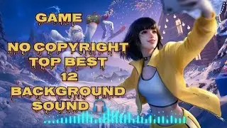 [ No Copyright ] 🎮 12 Best Game Background Sound | 🎮 12 सर्वश्रेष्ठ गेम बैकग्राउंड साउंड |