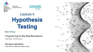 BSR6806 - Lecture 4 - Hypothesis Testing - Eden Deng - ISMMS - Spring 2024