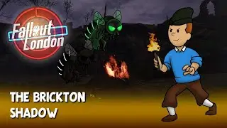 Тень Бриктона &mdash; Fallout: London w/Tid, эпизод №69