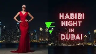 Habibi Night in Dubai - Inside the World&rsquo;s Most Glamorous City After Dark