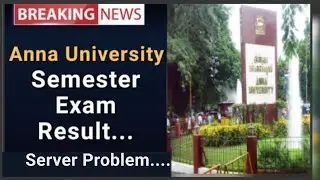 Anna university latest news | anna university result 2024 | anna university