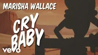 Marisha Wallace - Cry Baby (Lyric Video)