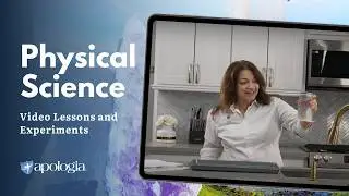 Physical Science Video Lessons and Experiments