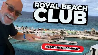 Royal Caribbean&rsquo;s New Paradise Island Beach Club Construction Update: Ready in Time for Christmas?