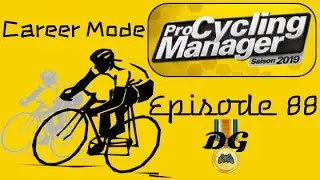 PCM19 - Career - Ep 88 - Giro, pt 4