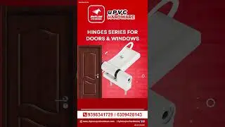 Premium Hinges for Doors & Windows | Rhylon uPVC Hardware | Smooth & Durable