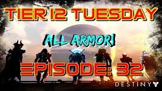 Destiny: ROI | Tier 12 Tuesday Episode 32!