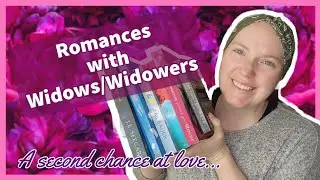 ROMANCE RECS | Widow/Widower Romances