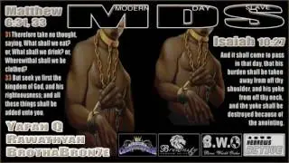 MDS [Modern Day Slave] Yapah Q, Rawathyah & Bron7e