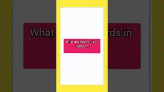 What are keywords in python|| python short || computer science with python || video 5