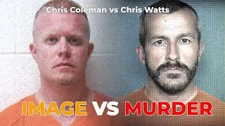 Chris Watts vs. Chris Coleman &mdash; Two Families, Two Crimes (Full True Crime Documentary 2025)