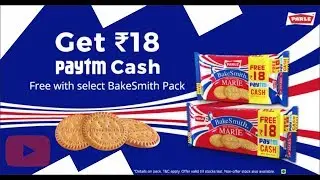 Paytm Parle BakeSmith Offer Get Rs .18 Free Cash With Proof