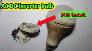 Ac dc inverter light at home making #experiment #repairing #repair 