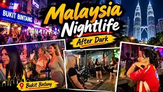 Malaysia Nightlife After Dark 🇲🇾🔥 | Bukit Bintang at Night