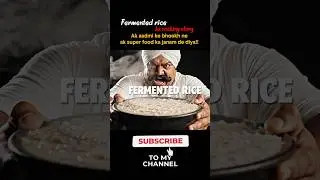 Fermented rice🍚 | Hungr and Science | Socking story😱| Fact video #shorts
