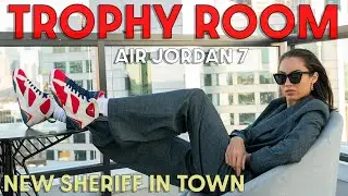 My FIRST JORDAN 7!  TROPHY ROOM New Sheriff In Town On Foot Review How to Style