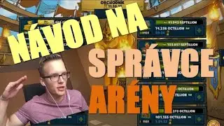Shakes & Fidget [TUTORIÁL] - Jak na SPRÁVCE ARÉNY (KP/CZ/HD)