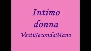 Intimo donna