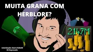 COMO FAZER DINHEIRO UPANDO HERBOLOGIA RÁPIDO RUNESCAPE
