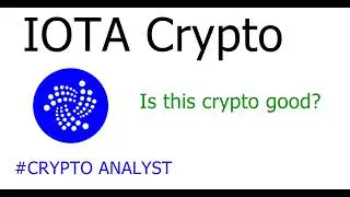 IOTA - Crypto Prediction | Is this crypto good?
