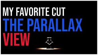 The Parallax View (1974) &ndash; Cutting Conspiracy | A Film Editor&rsquo;s Analysis