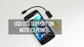 Moto E3 Power USB OTG Support | Techniqued
