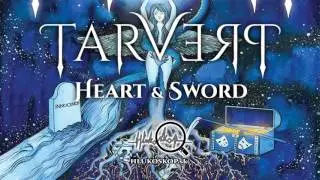 Tarverp - Heart & Sword (lyrics video) - hlukoskop.sk