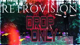 【DROPS ONLY】 Retrovision @ Tomorrowland Hexagon Stage,Weekend 2,  Belgium 2019-07-26【LIVE】