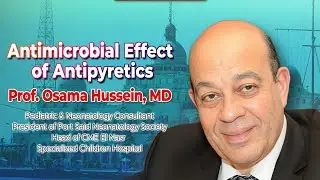 Antimicrobial effect of antipyretics By. Prof Ossama Hossin