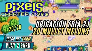 Luke's Mullet Melons (Ubicaci&oacute;n 20 Melons) D&iacute;a 2 de 3