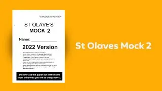 St Olaves Mock 2 Walkthrough