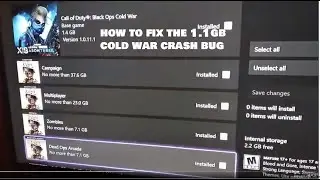How to fix the 1.1GB Cold War crash bug on Xbox (ONLY UNINSTALL/CHECK THE BASE GAME)
