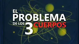 El PROBLEMA de los TRES CUERPOS ¿por qué NO tiene SOLUCIÓN?