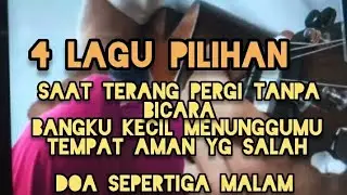 🎵4 lagu terpilih/ lagu populer / lagu enak di dengar