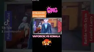 INSANE GYMLEADER BATTLE LARRY Vaporion vs Komala POKEMON VIOLET