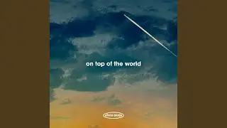 On Top of the World