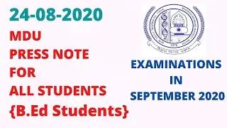 MDU B.Ed Final year Exams |September 2020|