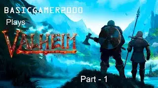 Playing Valheim on a Budget Laptop, Part 1 - BASICGAMER2000