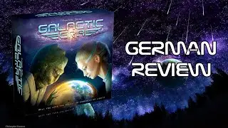 Galactic Era (2021) - German Review First Impression