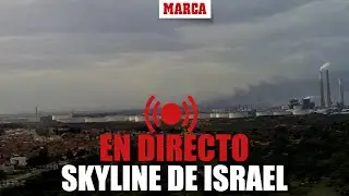 Conflicto en GAZA I Directo Skyline desde el sur de Israel  I MARCA