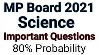 MP Board Science Important Questions 2021 Class 10th