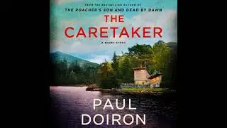 Caretaker: A Mike Bowditch Short Mystery - Paul Doiron