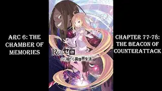 Re:Zero Web Novel | Arc 6 | Chapter 77-78: The Beacon of Counterattack