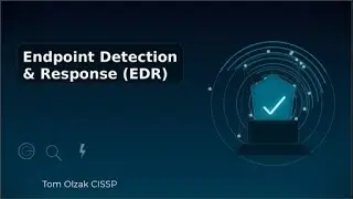 Endpoint Detection and Response (EDR)