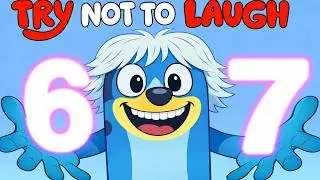 BLUEY TRY NOT TO LAUGH💀 - 67 SAGA