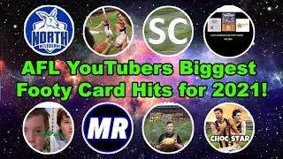AFL YouTubers Biggest Footy Card Hits for 2021!