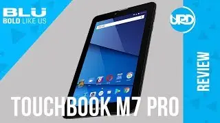 BLU TOUCHBOOK M7 PRO REVIEW