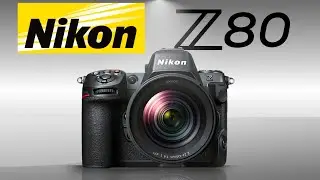 Nikon Z80 - Affordable Nikon Z8 Mini !