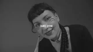 Dance Divine - Loop  Circus